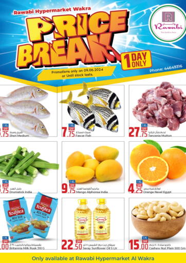 Qatar - Al Shamal Rawabi Hypermarkets offers in D4D Online. Price Break @ Al Wakra. . Only On 9th June