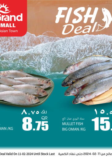 Qatar - Al Wakra Grand Hypermarket offers in D4D Online. Fish Deal @ Asian Town. . Only On 11th February