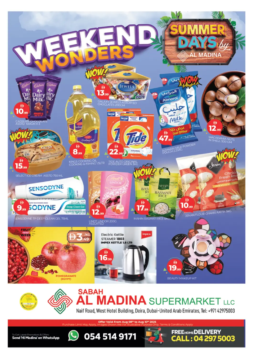 UAE - Dubai AL MADINA (Dubai) offers in D4D Online. Sabah Al Madina - Naif. . Till 10th August