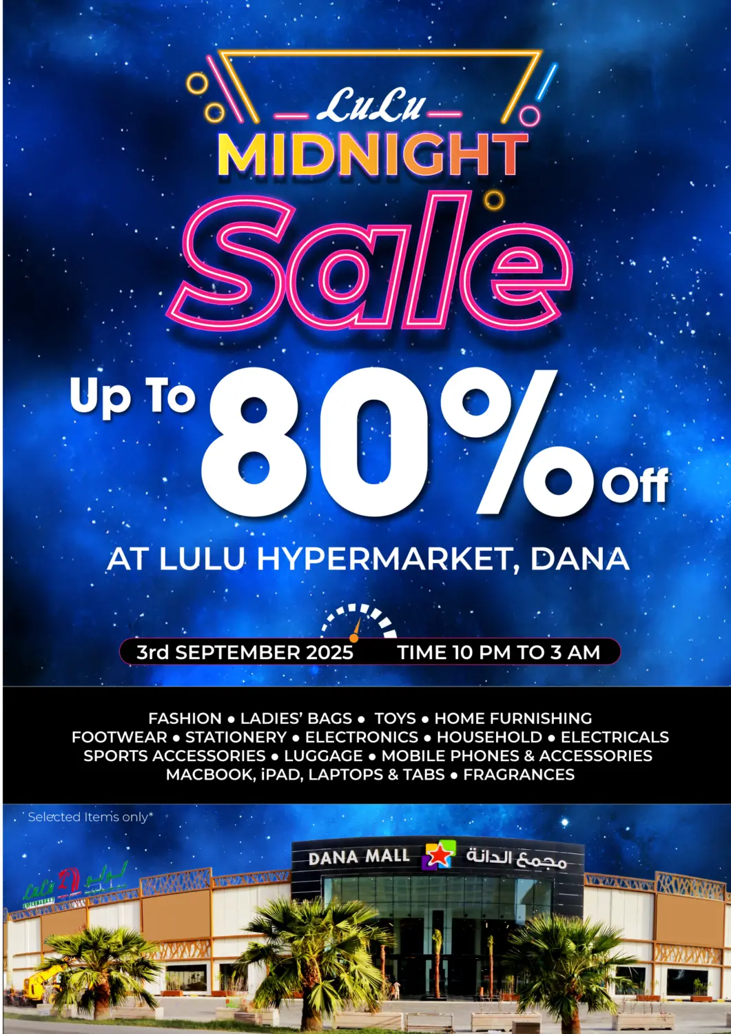 Bahrain LuLu Hypermarket offers in D4D Online. Midnight Sale. . On 3rd September