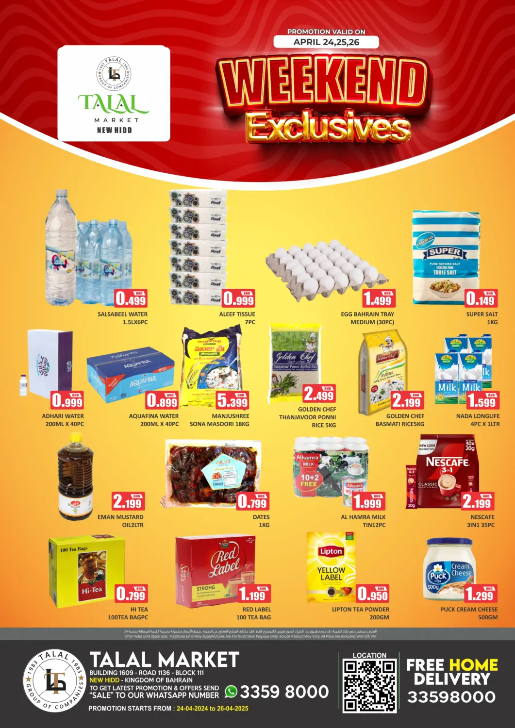 Bahrain Talal Markets offers in D4D Online. Weekend Exclusive. . Till 26th April