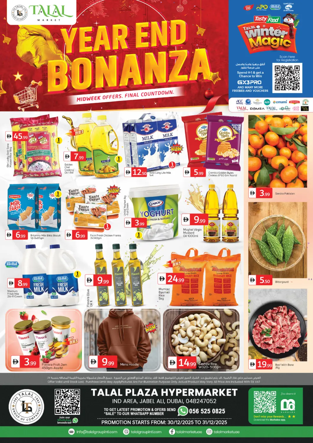 UAE - Dubai TALAL MARKET offers in D4D Online. Jebel Ali Ind Area 1- Dubai. . Till 31st December