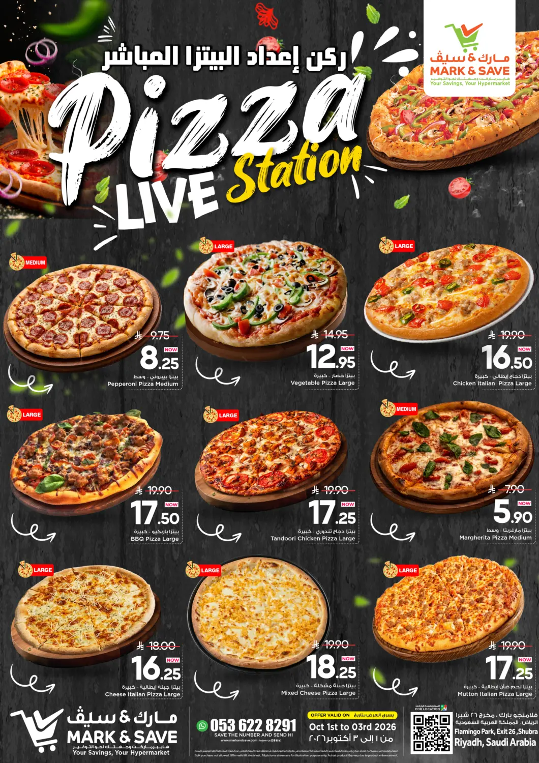 KSA, Saudi Arabia, Saudi - Riyadh Mark & Save offers in D4D Online. Pizza Live Station. . Till 3rd October