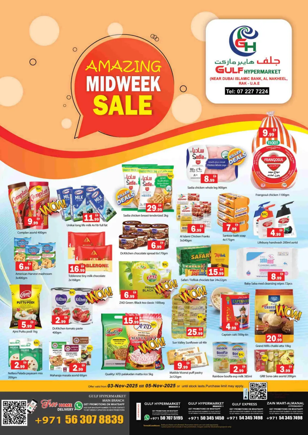 UAE - Ras al Khaimah Gulf Hypermarket LLC offers in D4D Online. Amazing Midweek Sale. . Till 5th November