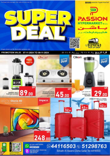 Qatar - Doha Passion Hypermarket offers in D4D Online. Super Deal. . Till 9th November