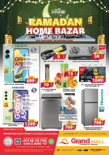 UAE - Sharjah / Ajman Grand Hyper Market offers in D4D Online. Ramadan Home Bazar @Musallah , Sharjah. . Till 27th March