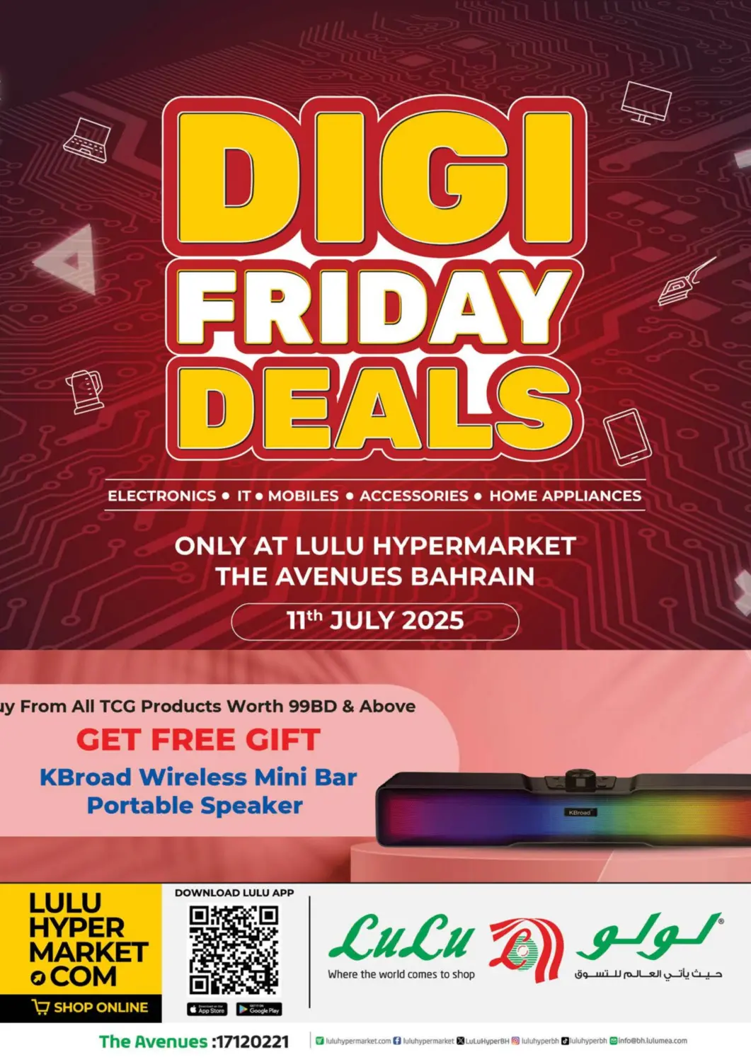 Bahrain LuLu Hypermarket offers in D4D Online. Digi Friday Deals @ The Avenues Bahrain. . Only On 11th July
