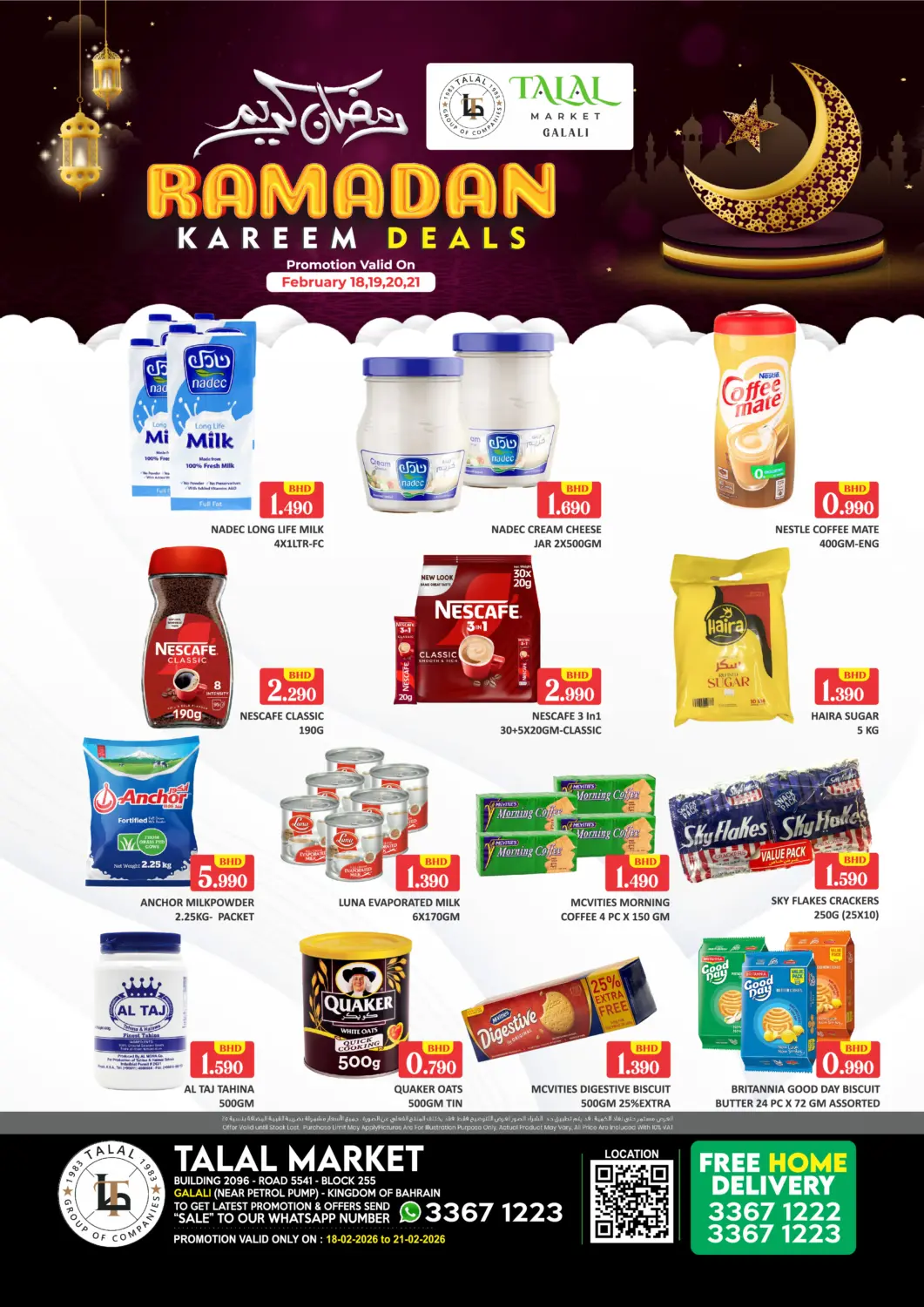 Bahrain Talal Markets offers in D4D Online. Ramadan Kareem Deals @Galali. . Till 21st February