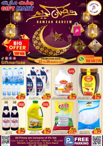 UAE - Sharjah / Ajman GIFT MART- Sharjah offers in D4D Online. Ramadan Kareem. . Till 26th March