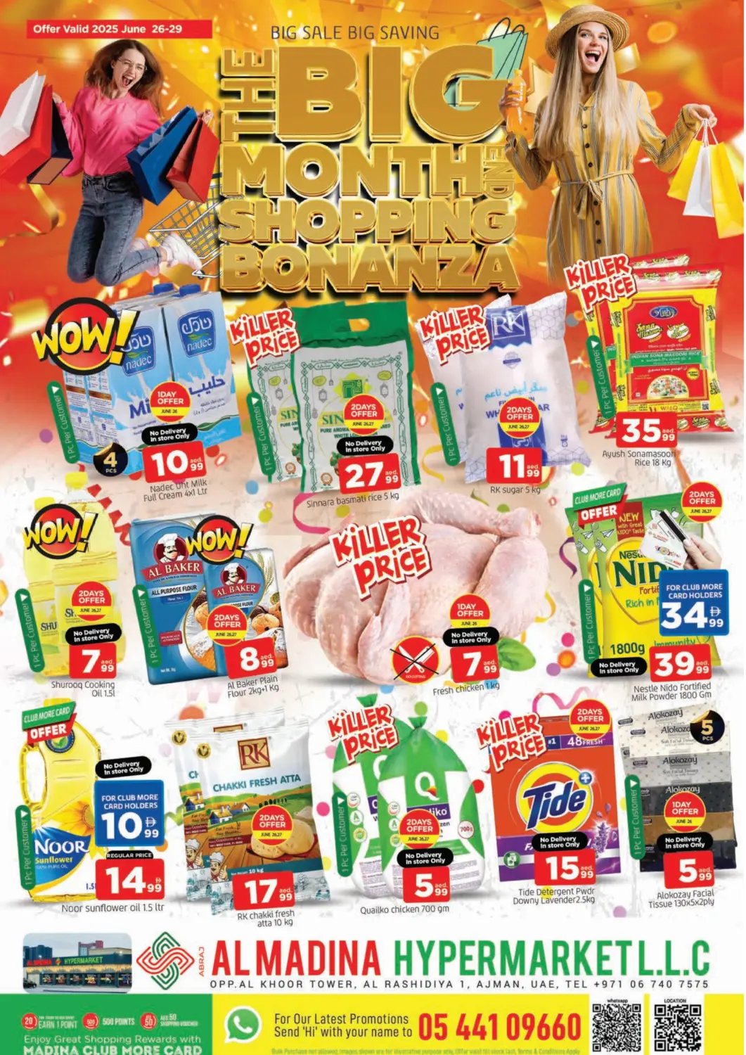 UAE - Sharjah / Ajman AL MADINA offers in D4D Online. Al Rashidiya, Ajman. . Till 29th June