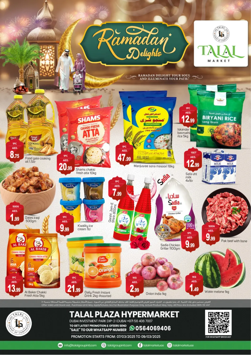 UAE - Dubai TALAL MARKET offers in D4D Online. DIP- 2, Dubai. . Till 9th March