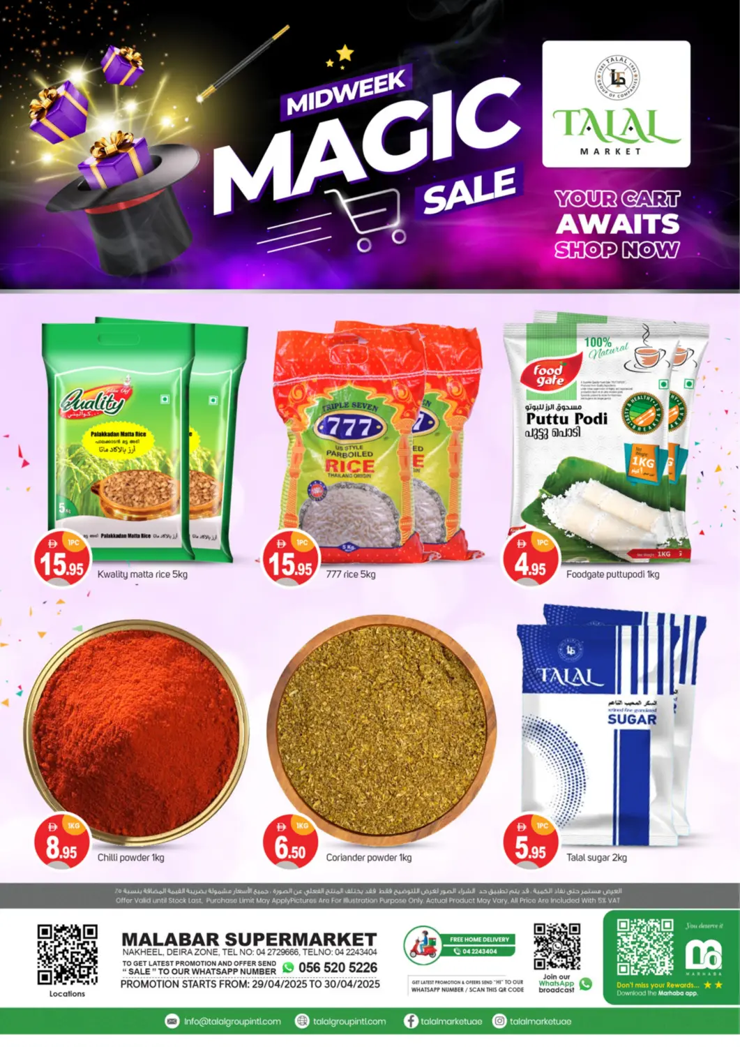 UAE - Dubai TALAL MARKET offers in D4D Online. Nakheel, Deira zone, Dubai. . Till 30th April