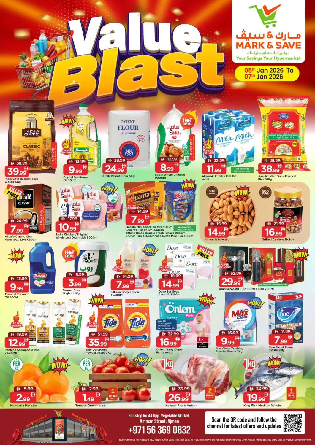 UAE - Sharjah / Ajman Mark & Save offers in D4D Online. Amman Street- Ajman. . Till 7th January