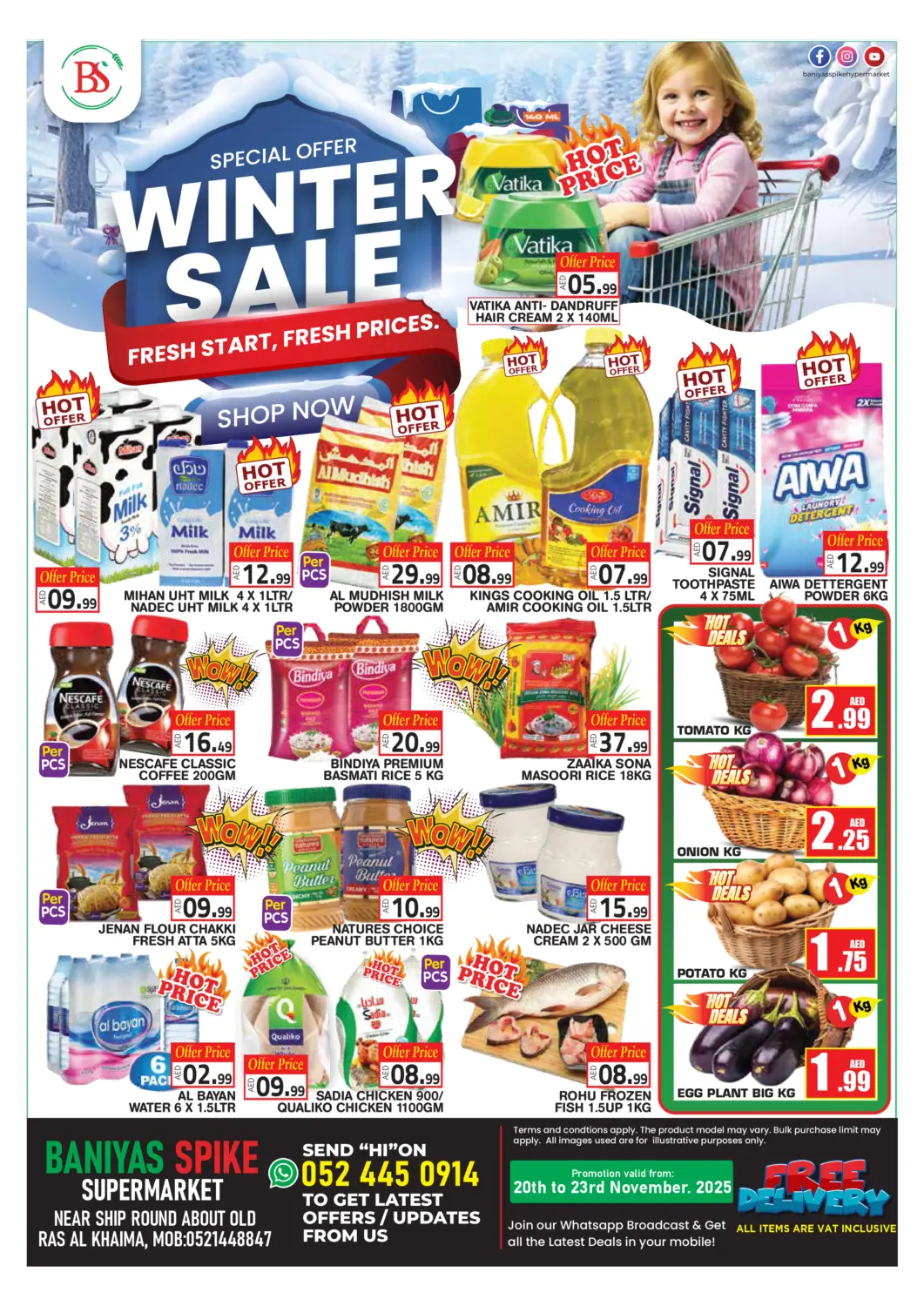 UAE - Ras al Khaimah Baniyas Spike  offers in D4D Online. Ras Al-Khaimah. . Till 23rd November