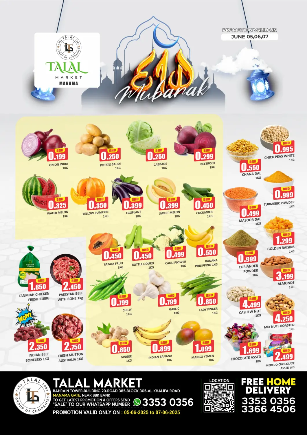 Bahrain Talal Markets offers in D4D Online. Eid Mubarak @ Manama Gate. . Till 7th June