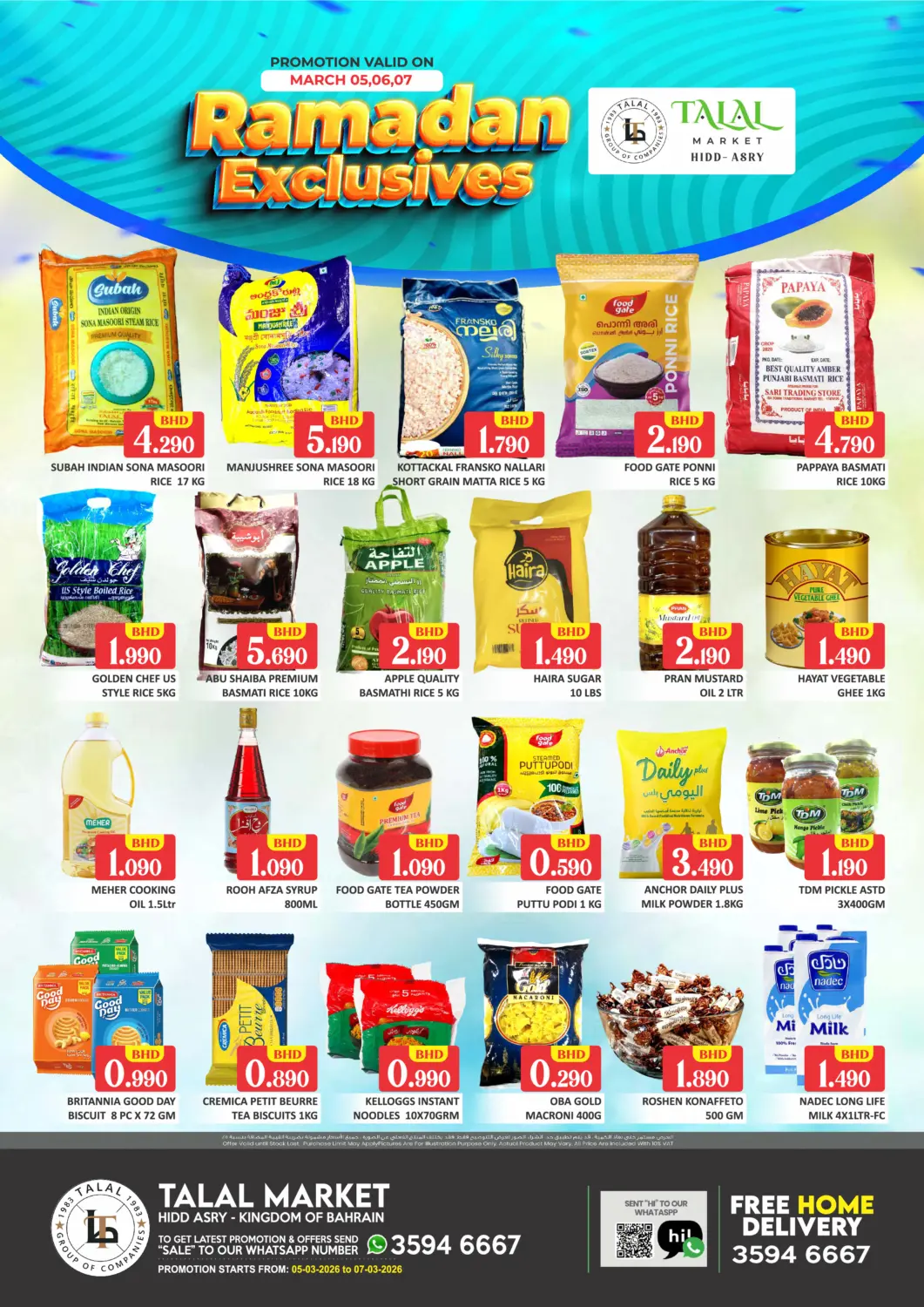 Bahrain Talal Markets offers in D4D Online. Ramadan Exclusives@ Hidd Asry. . Till 7th March