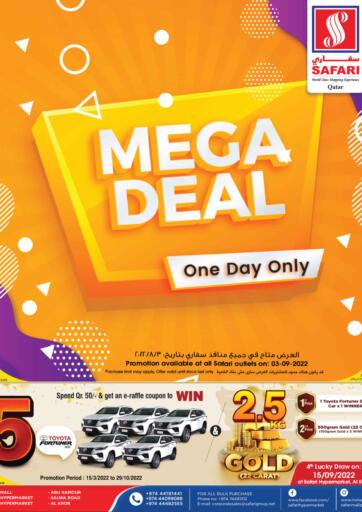 Qatar - Al Rayyan Safari Hypermarket offers in D4D Online. Mega Deal. . Only On 3rd September