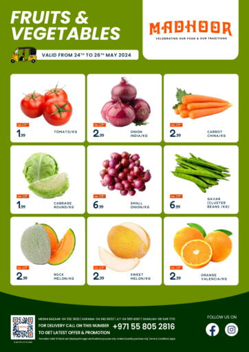 UAE - Sharjah / Ajman MADHOOR SUPERMARKET L.L.C offers in D4D Online. Fruits & Vegetables. . Till 26th May