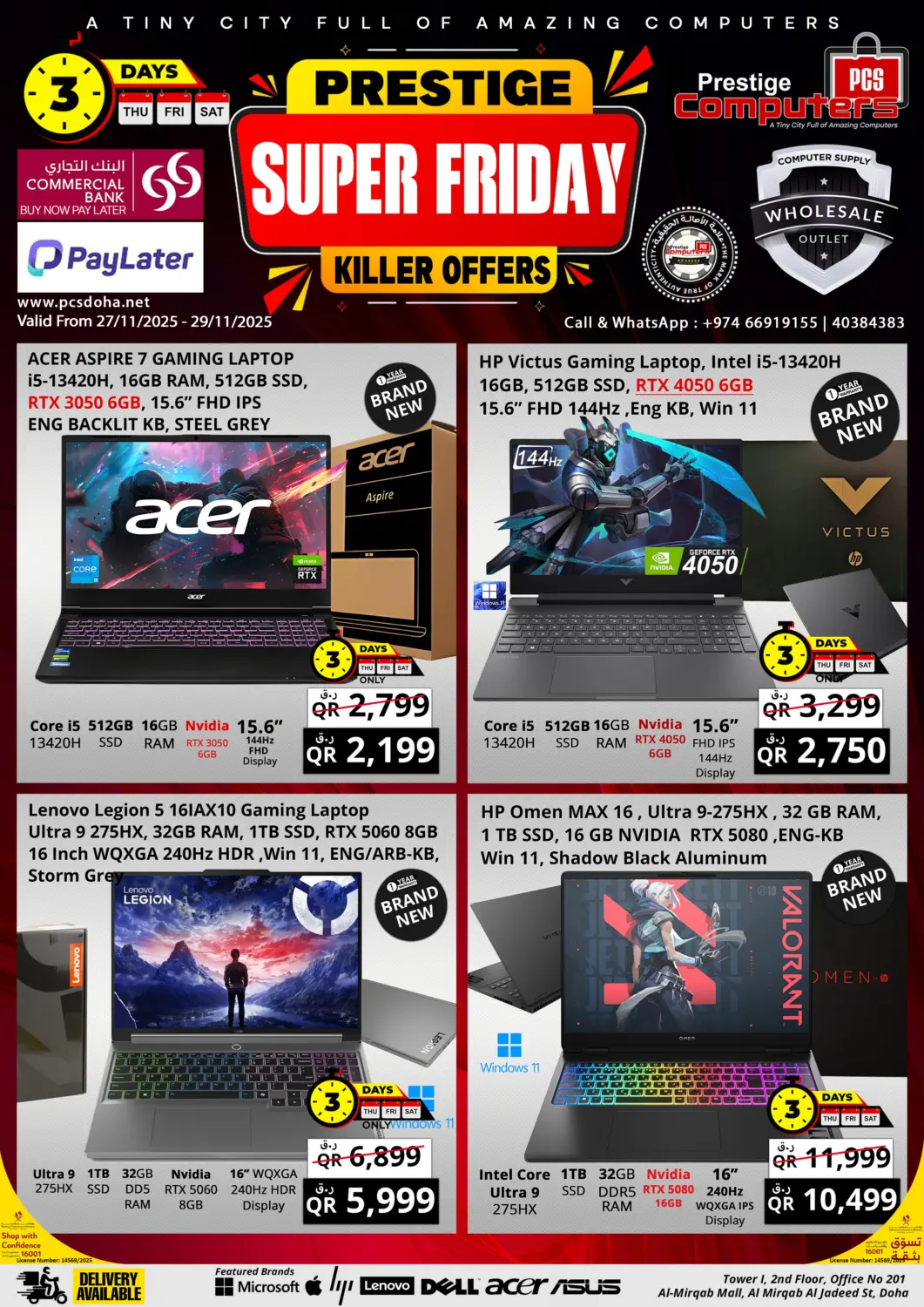Qatar - Al Shamal Prestige Computers offers in D4D Online. Super Friday Killer Offers. . Till 29th November