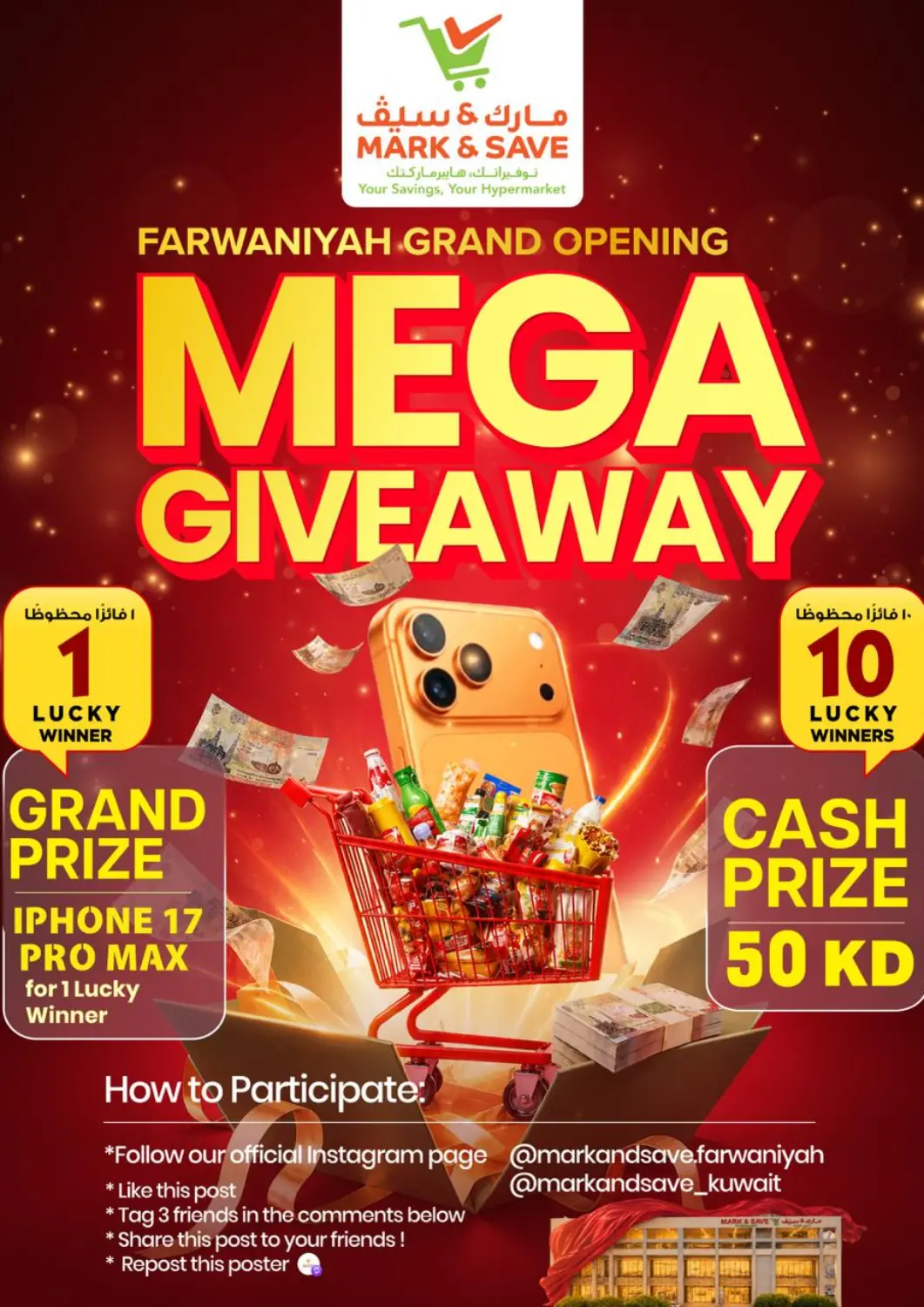 Kuwait - Kuwait City Mark & Save offers in D4D Online. Farwaniyah-Grand Opening, Mega Give Away. . Till 17th September