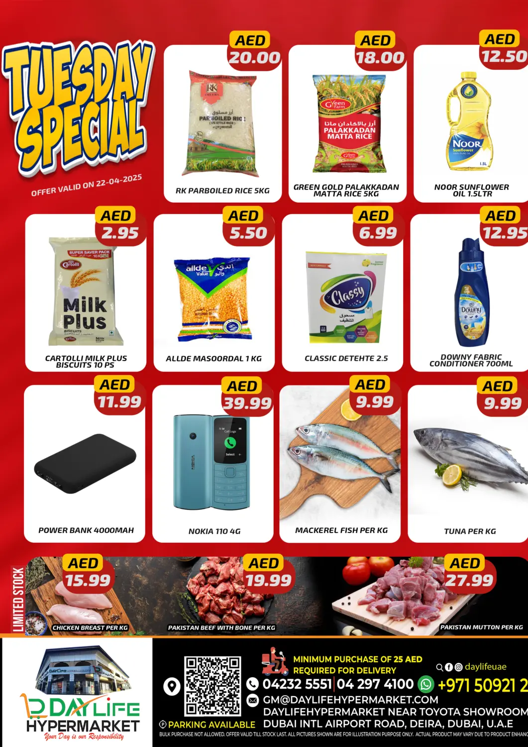 UAE - Dubai Daylife Hypermarket LLC offers in D4D Online. Tuesday Special. . Only On 22nd April