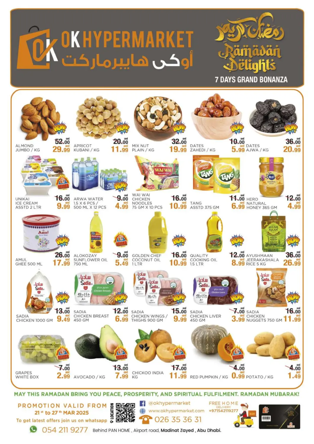 UAE - Abu Dhabi OK Hypermarket LLC SPC offers in D4D Online. Ramadan Delights. . Till 27th March