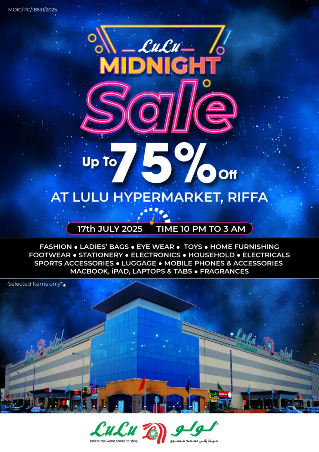 Bahrain LuLu Hypermarket offers in D4D Online. Lulu Midnight Sale. . Only On 17th July