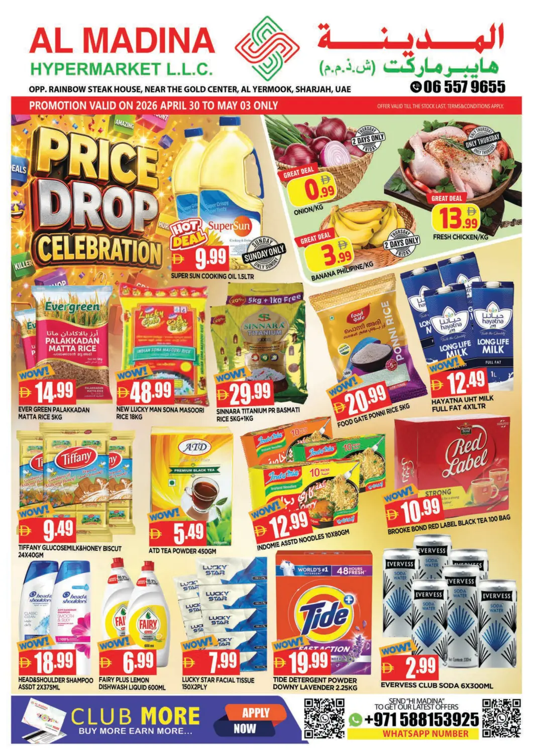 UAE - Sharjah / Ajman AL MADINA offers in D4D Online. Al Yermook , Sharjah. . Till 3rd May