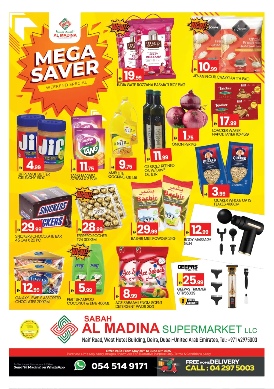 UAE - Dubai AL MADINA (Dubai) offers in D4D Online. Sabah Al Madina - Naif. . Till 1st June