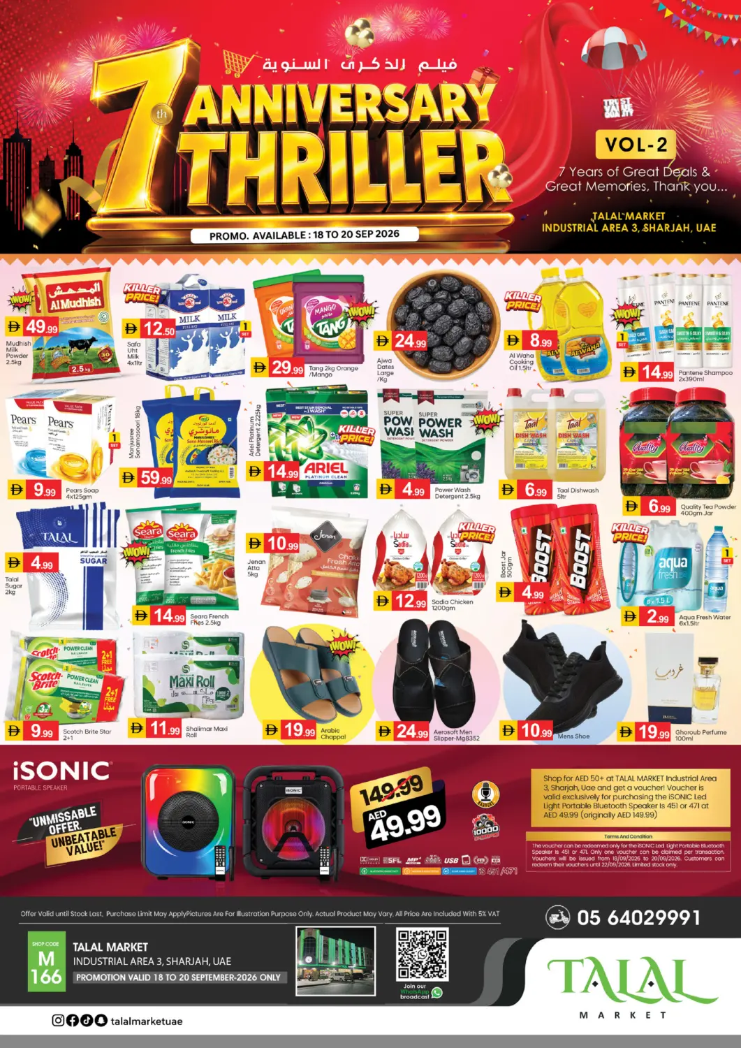 UAE - Sharjah / Ajman TALAL MARKET offers in D4D Online. Ind Area- 3, Sharjah. . Till 20th September