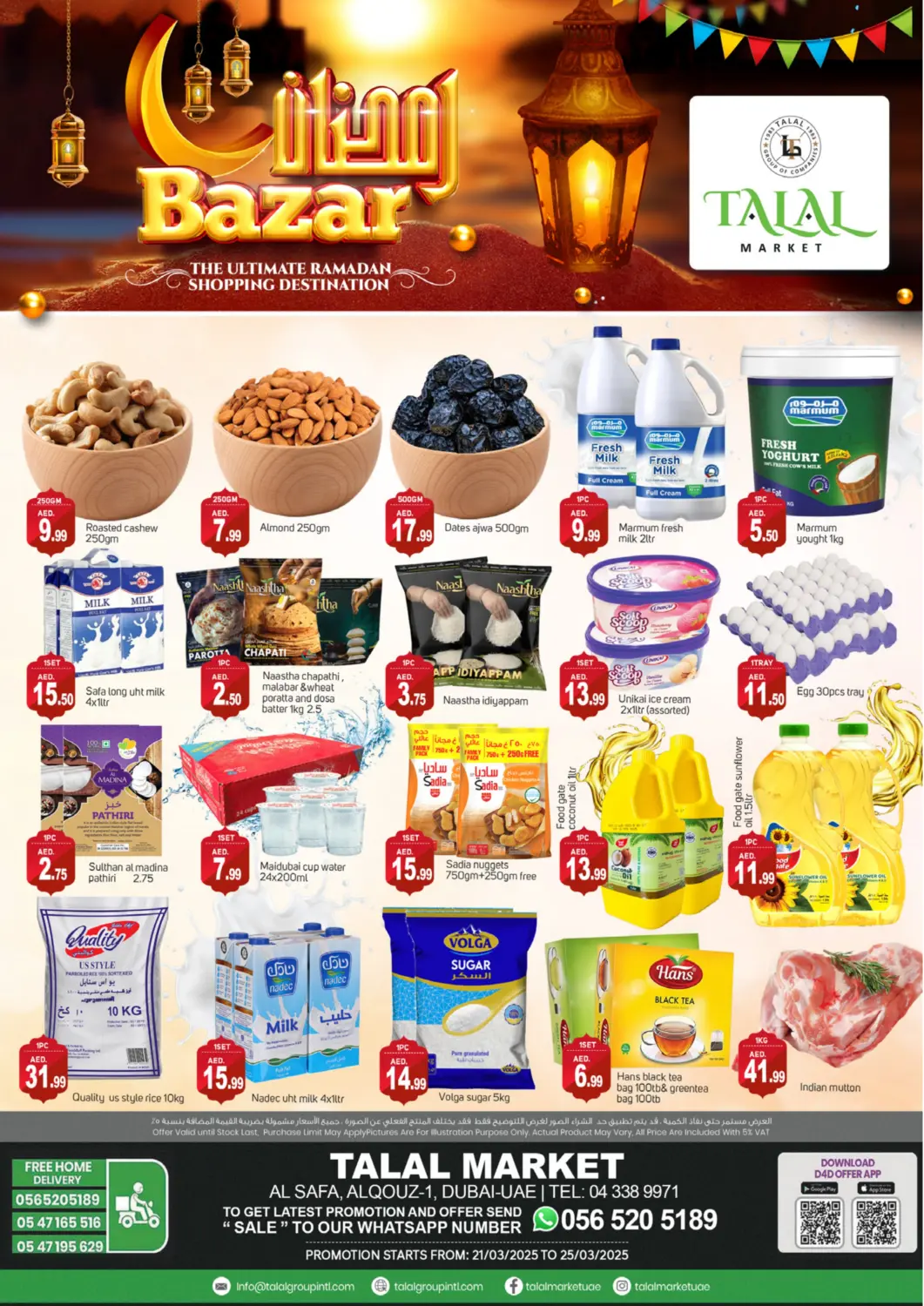 UAE - Dubai TALAL MARKET offers in D4D Online. Al Safa, Al Qouz 1 - Dubai. . Till 25th March