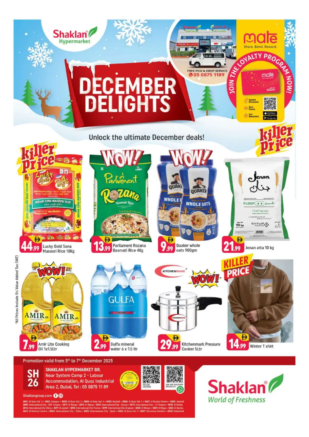 UAE - Dubai Shaklan  offers in D4D Online. Near System Camp 2 - Labour , Al Quoz Industrial Area 2. . Till 7th December