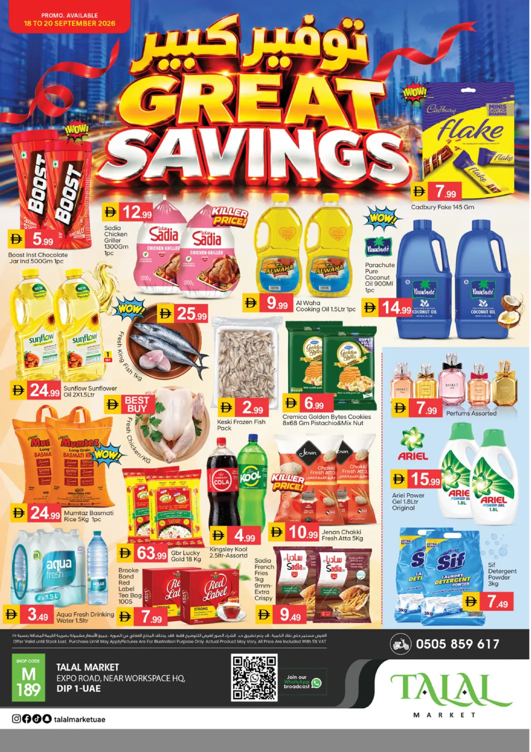 UAE - Dubai TALAL MARKET offers in D4D Online. Expo Road,Near Workspace Hq.Dip 1,DUBAI. . Till 20th September