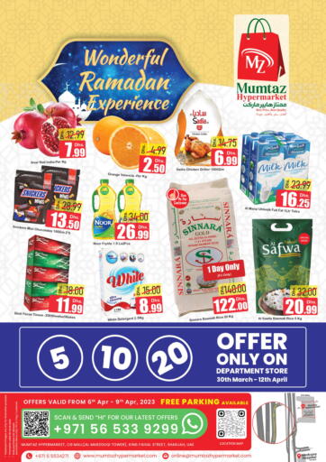 UAE - Sharjah / Ajman Mumtaz Hypermarket LLC offers in D4D Online. Wonderful Ramadan Experience. . Till 9th April