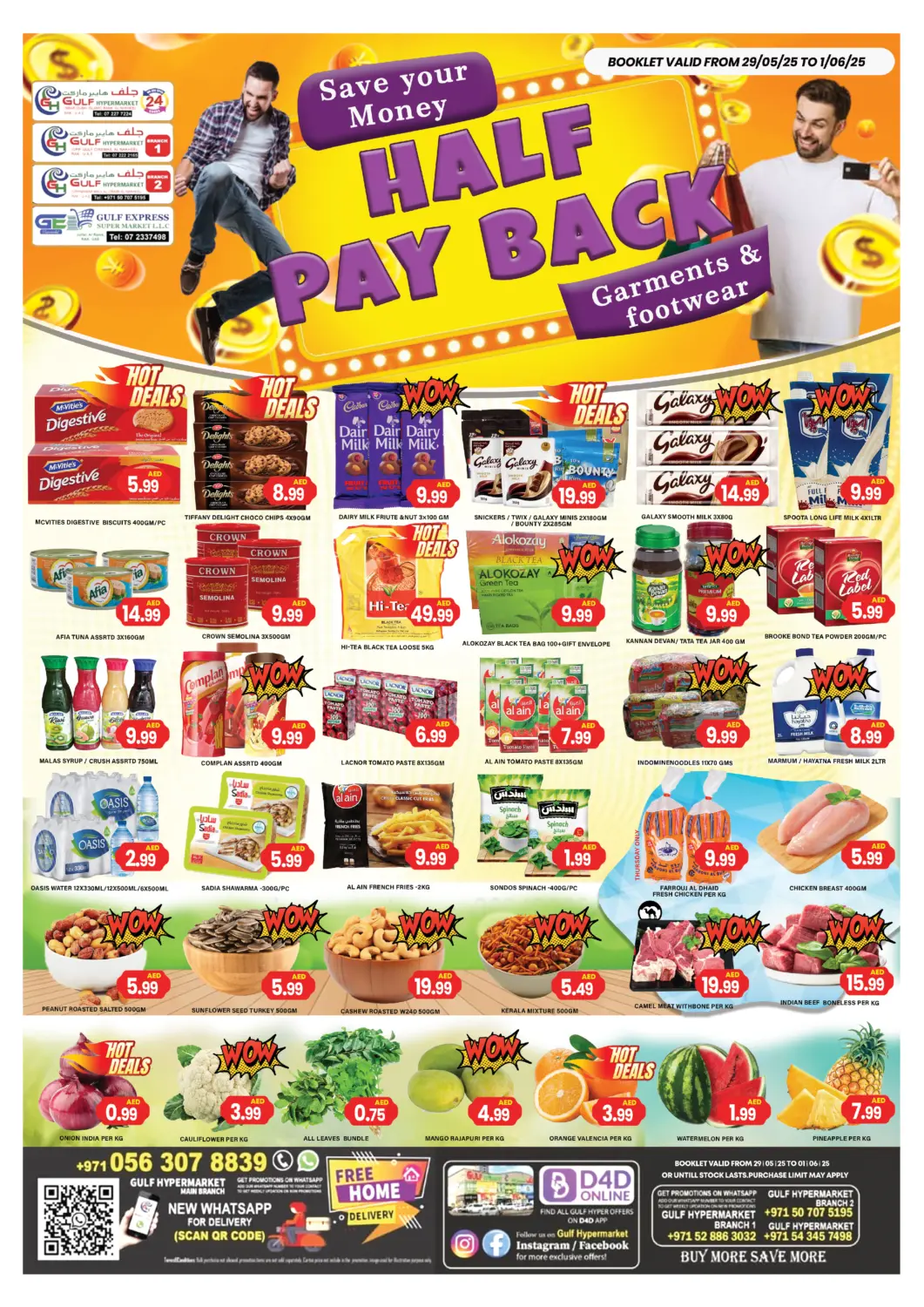 UAE - Ras al Khaimah Gulf Hypermarket LLC offers in D4D Online. Half Pay Back. . Till 1st June