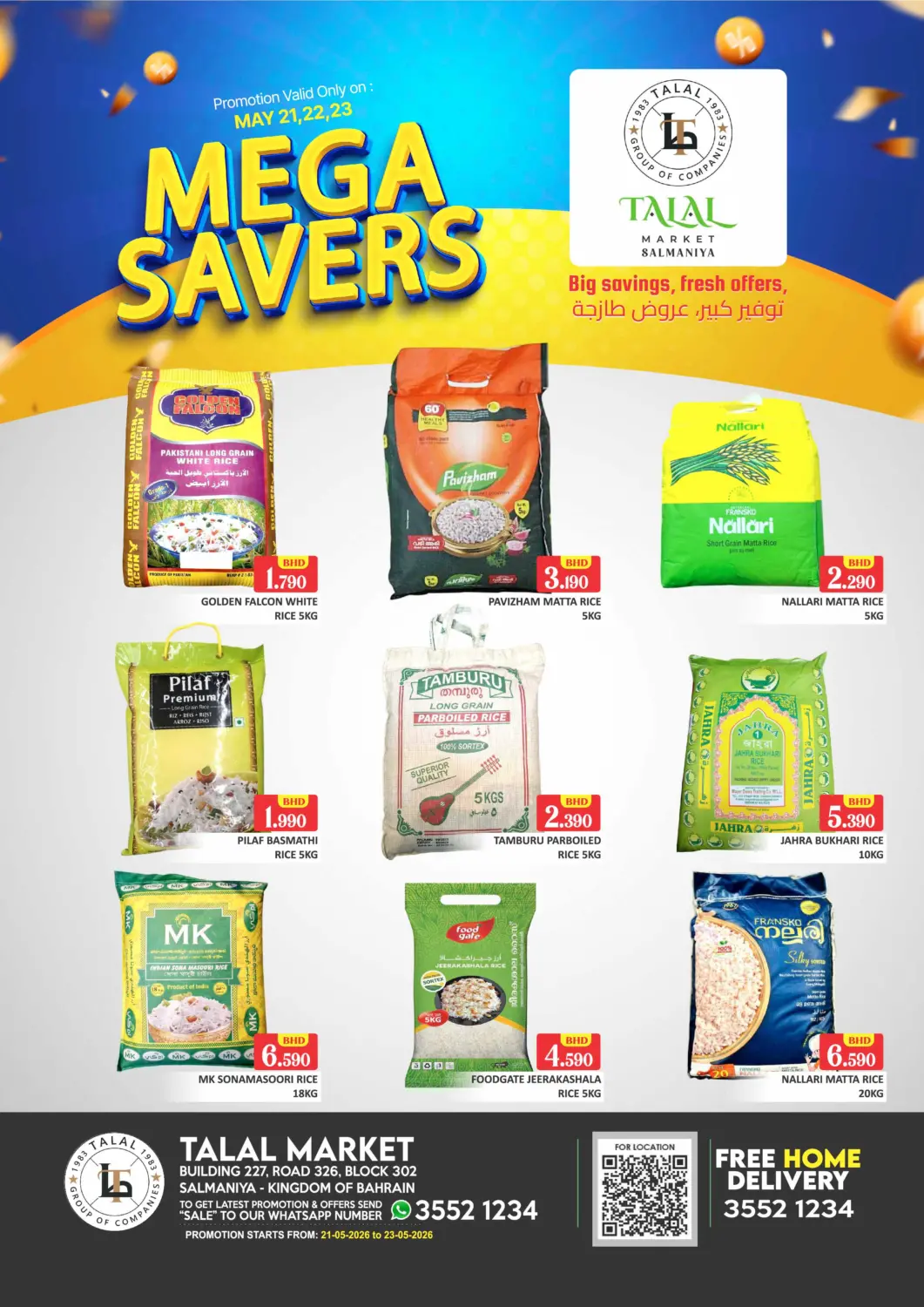 Bahrain Talal Markets offers in D4D Online. Mega Savers - Salmaniya. . Till 23rd May