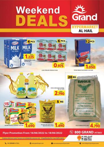 Oman - Sohar Grand Hyper Market  offers in D4D Online. Al Hail - Weekend Deals. . Till 18th June