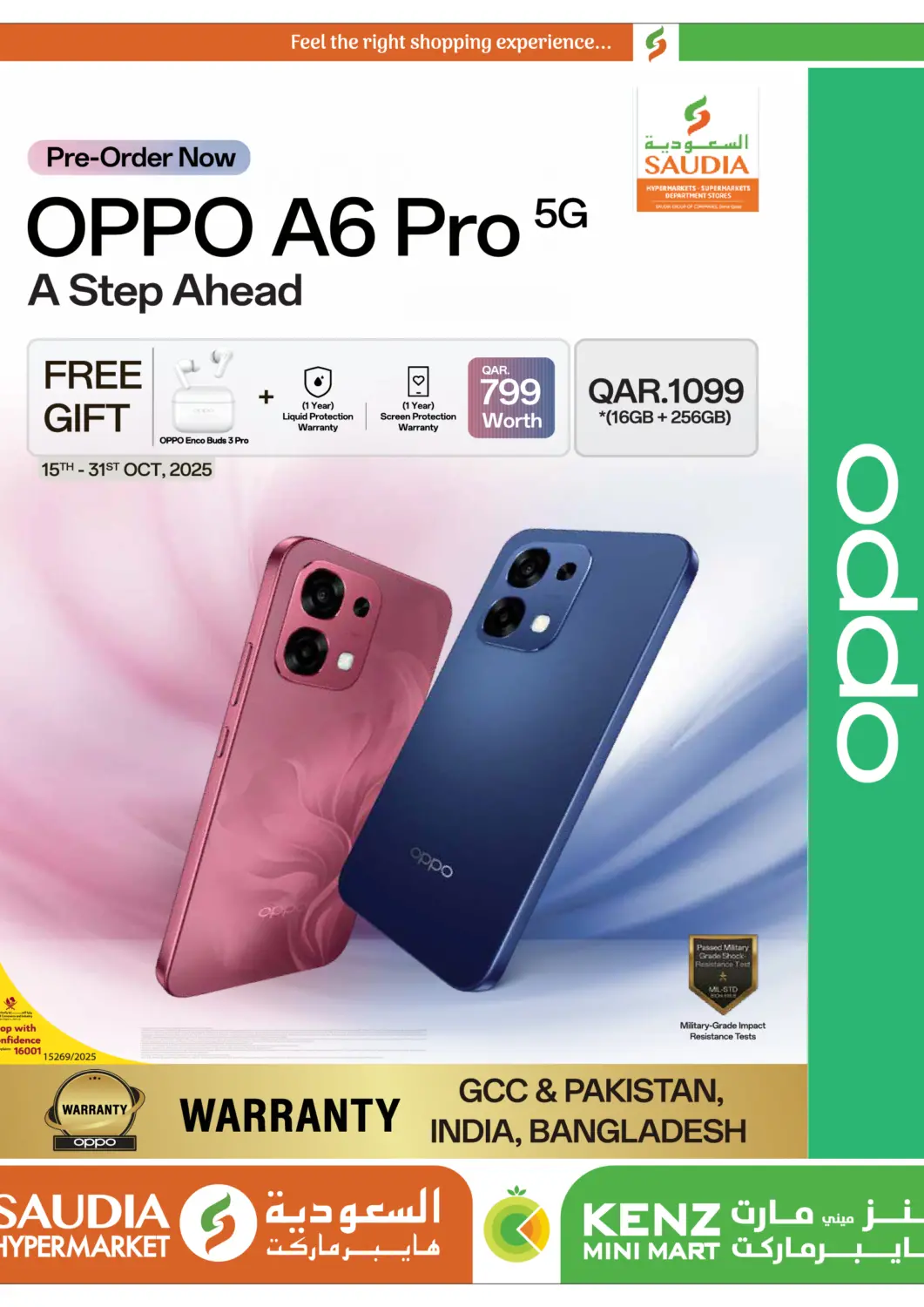 Qatar - Al Rayyan Saudia Hypermarket offers in D4D Online. OPPO A6 Pro 5G. . Till 31st October