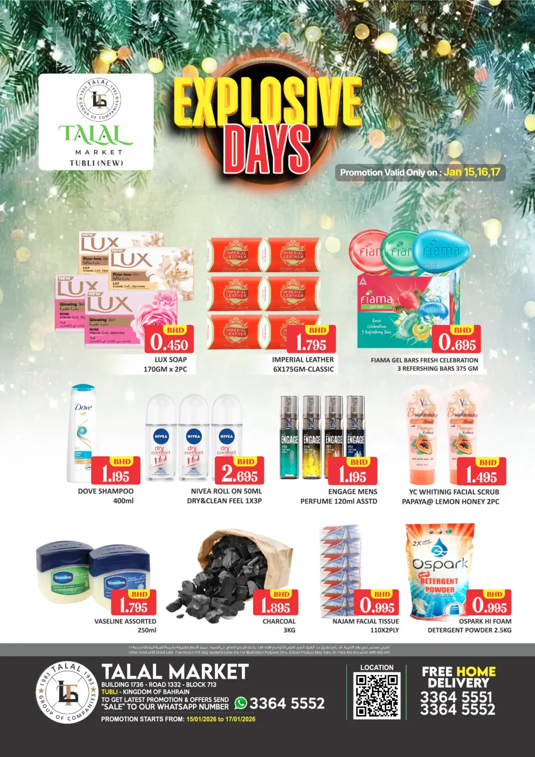 Bahrain Talal Markets offers in D4D Online. Explosive Days @ Tubli. . Till 17th January