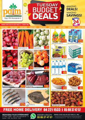 UAE - Dubai Palm Hypermarket Muhaisina LLC offers in D4D Online. Tuesday Budget Deals. . Only On 01st March
