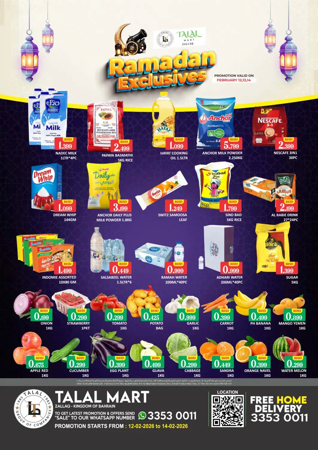Bahrain Talal Markets offers in D4D Online. Ramadan Exclusives @ Zallaq. . Till 14th February
