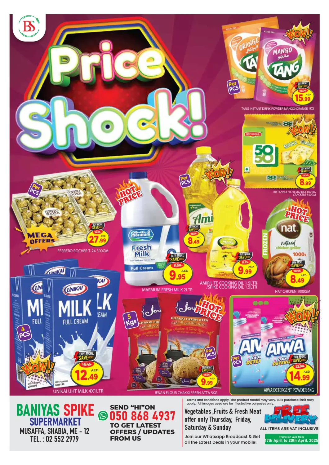 UAE - Abu Dhabi Baniyas Spike  offers in D4D Online. Musaffah, Shabia, ME-12. . Till 20th April