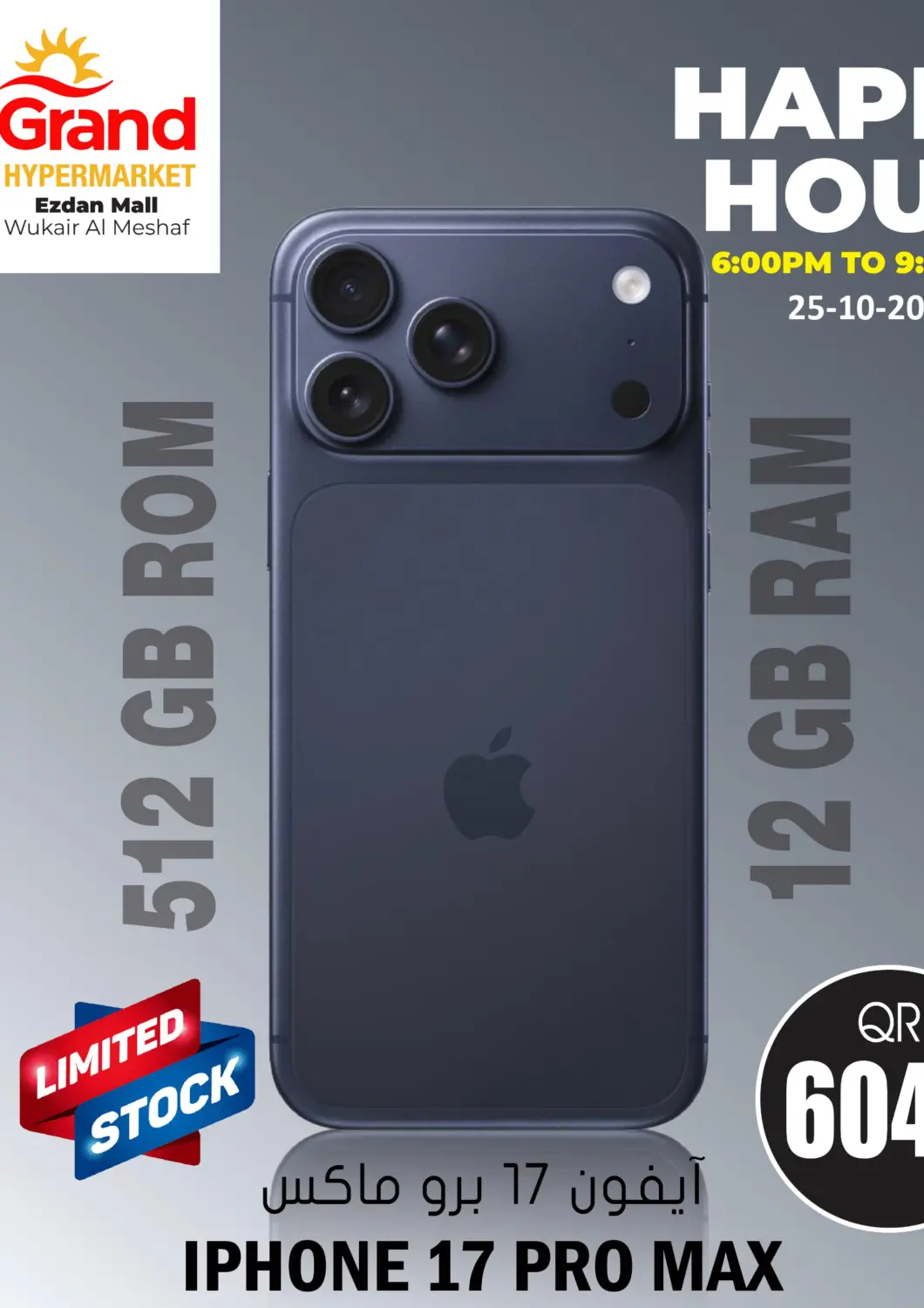 Qatar - Al Rayyan Grand Hypermarket offers in D4D Online. Happy Hour. . Only On 25th October