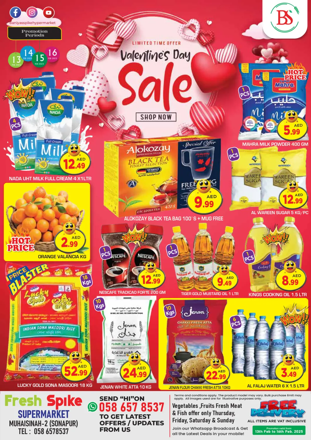 UAE - Dubai Fresh Spike Supermarket offers in D4D Online. Muhaisinah 2, Sonapur. . Till 16th February