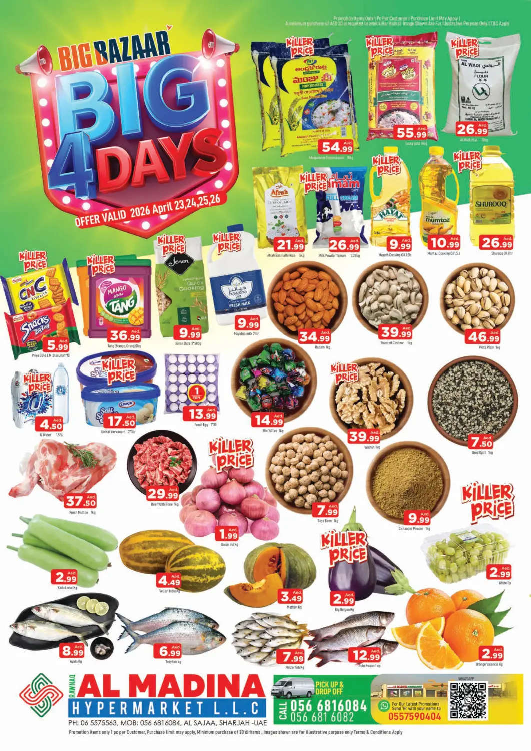 UAE - Sharjah / Ajman AL MADINA offers in D4D Online. Rawnaq Al Madina, Sharjah. . Till 26th April