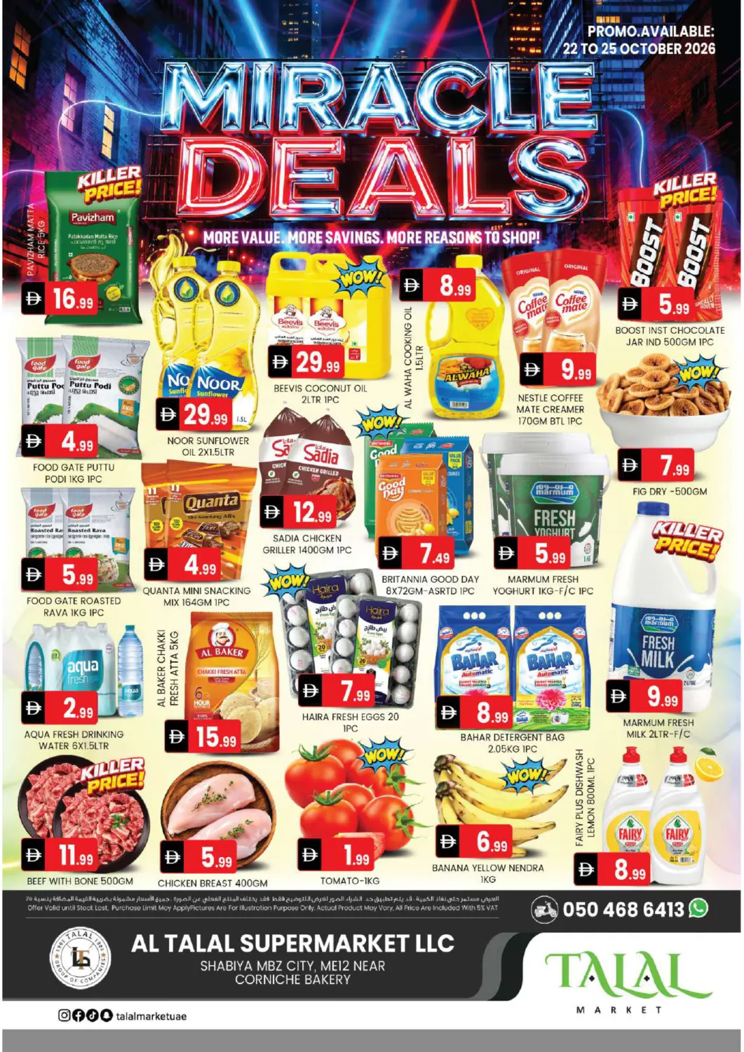 UAE - Abu Dhabi TALAL MARKET offers in D4D Online. Al Talal Supermarket-Shabiya ME 12-Abu Dhabi. . Till 25th October