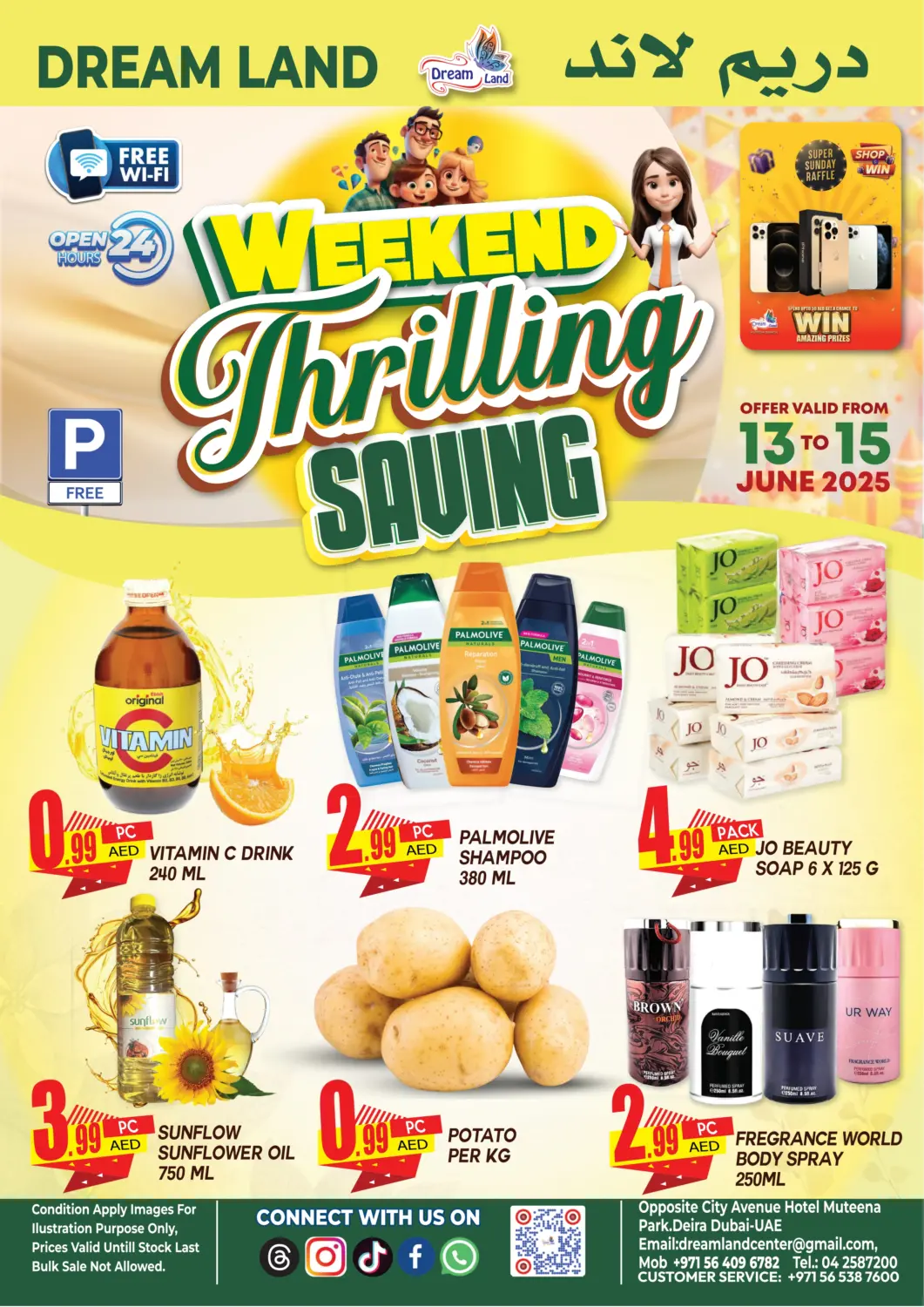 UAE - Dubai Dream Land offers in D4D Online. Muteena, Deira. . Till 15th June