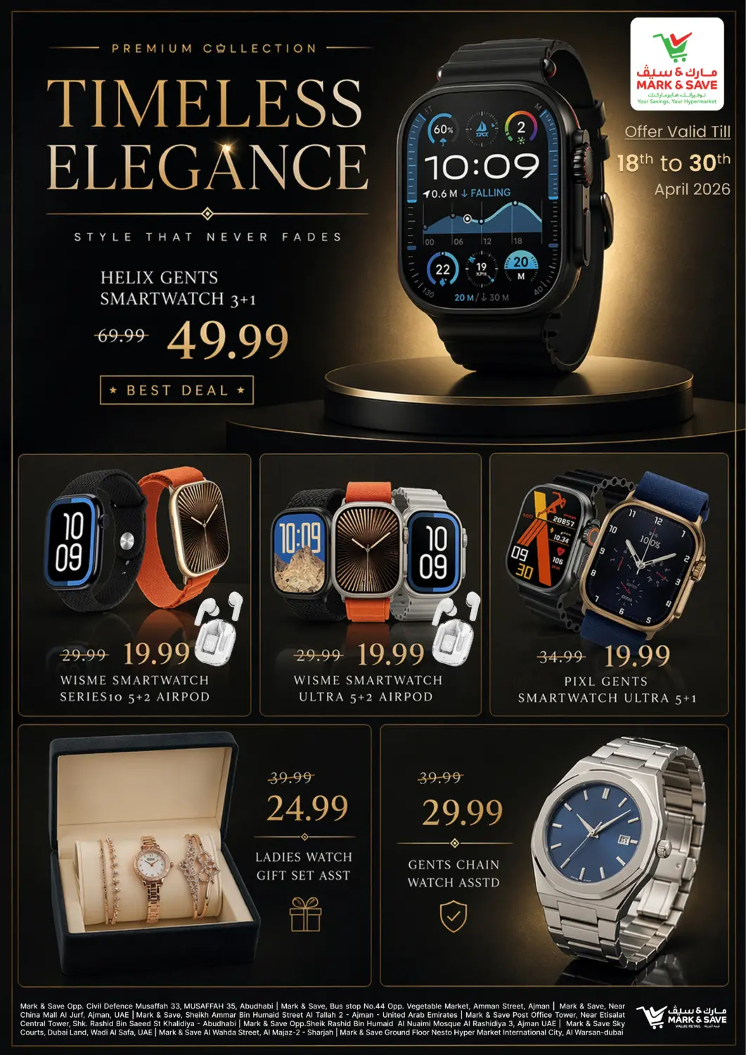 UAE - Sharjah / Ajman Mark & Save offers in D4D Online. Timeless Elegance. . Till 30th April