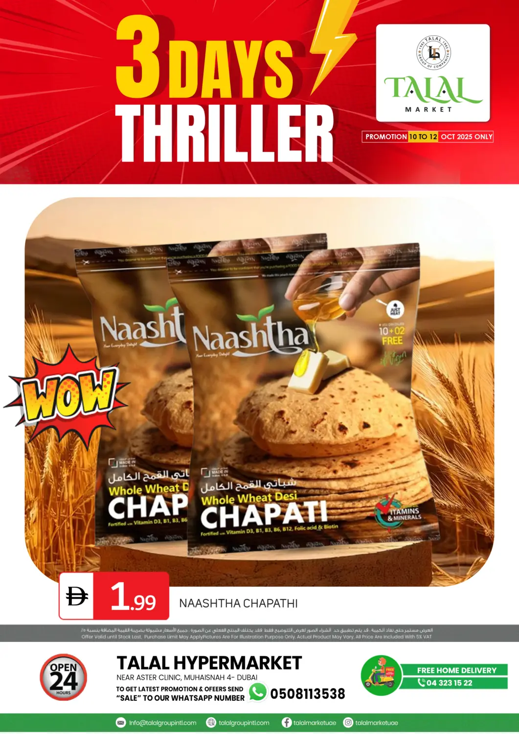 UAE - Dubai TALAL MARKET offers in D4D Online. Muhaisnah 4, Dubai. . Till 12th October