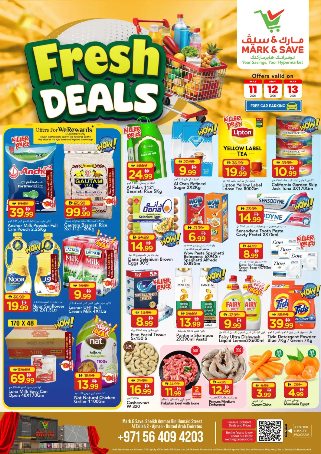 UAE - Sharjah / Ajman Mark & Save offers in D4D Online. Al Tallah 2, Ajman. . Till 13th May